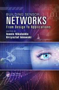 Building Sensor Networks : From Design to Applications (Devices, Circuits, and Systems)