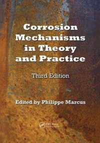Corrosion Mechanisms in Theory and Practice (Corrosion Technology) （3RD）