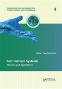 Fast Fashion Systems : Theories and Applications (Communications in Cybernetics, Systems Science and Engineering)