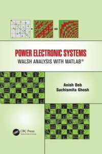 Power Electronic Systems : Walsh Analysis with MATLAB®