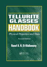 Tellurite Glasses Handbook : Physical Properties and Data, Second Edition （2ND）