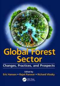 The Global Forest Sector : Changes, Practices, and Prospects