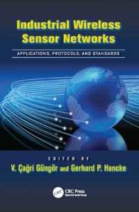 Industrial Wireless Sensor Networks : Applications, Protocols, and Standards (Industrial Electronics)
