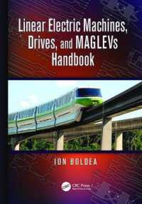 Linear Electric Machines， Drives， and MAGLEVs Handbook