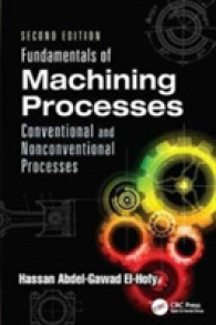 Fundamentals of Machining Processes : Conventional and Nonconventional Processes （2 New）