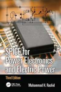 SPICE for Power Electronics and Electric Power (Power Electronics and Applications Series) （3RD）