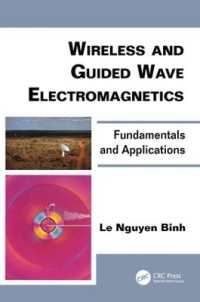 Wireless and Guided Wave Electromagnetics : Fundamentals and Applications (Optics and Photonics)
