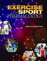 Exercise & Sport Pharmacology