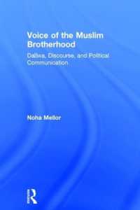 Voice of the Muslim Brotherhood : Da'wa, Discourse, and Political Communication