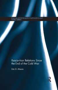Russia-Iran Relations since the End of the Cold War (Durham Modern Middle East and Islamic World Series)