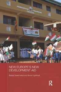 New Europe's New Development Aid (Basees/routledge Series on Russian and East European Studies)