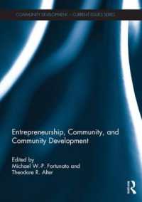 Entrepreneurship, Community, and Community Development (Community Development - Current Issues Series)