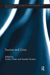 Tourism and Crisis (Routledge Critical Studies in Tourism, Business and Management)
