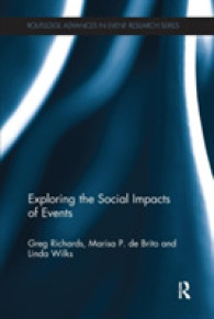 Exploring the Social Impacts of Events (Routledge Advances in Event Research Series)