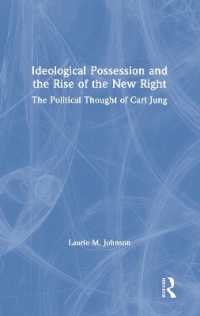Ideological Possession and the Rise of the New Right : The Political Thought of Carl Jung