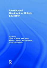 ラウトレッジ版　全人教育　国際ハンドブック<br>International Handbook of Holistic Education