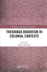 Theravada Buddhism in Colonial Contexts (Routledge Critical Studies in Buddhism)
