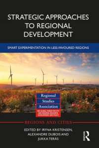 地域開発への戦略的アプローチ<br>Strategic Approaches to Regional Development : Smart Experimentation in Less-Favoured Regions (Regions and Cities)