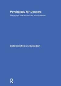 Psychology for Dancers : Theory and Practice to Fulfil Your Potential