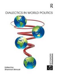 Dialectics in World Politics (Rethinking Globalizations)
