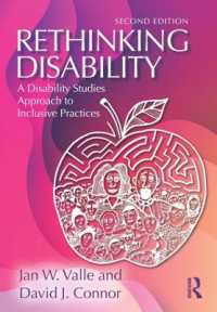 障害再考：包含的実践へのアプローチ（第２版）<br>Rethinking Disability : A Disability Studies Approach to Inclusive Practices （2ND）