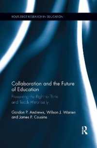 Collaboration and the Future of Education : Preserving the Right to Think and Teach Historically (Routledge Research in Education)