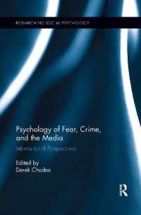 Psychology of Fear, Crime and the Media : International Perspectives (Researching Social Psychology)