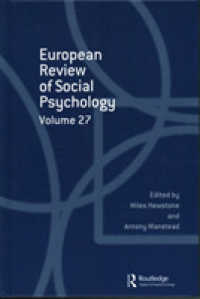 European Review of Social Psychology: Volume 27 (Special Issues of the European Review of Social Psychology) -- Hardback