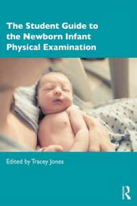 新生児身体検査ガイド<br>The Student Guide to the Newborn Infant Physical Examination