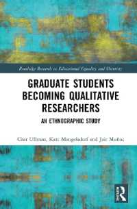 Graduate Students Becoming Qualitative Researchers : An Ethnographic Study (Routledge Research in Educational Equality and Diversity)