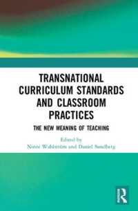 Transnational Curriculum Standards and Classroom Practices : The New Meaning of Teaching