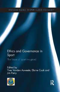 Ethics and Governance in Sport : The future of sport imagined (Routledge Research in Sport, Culture and Society)