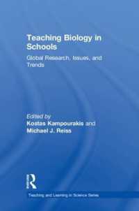 Teaching Biology in Schools : Global Research, Issues, and Trends (Teaching and Learning in Science Series)