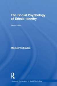 The Social Psychology of Ethnic Identity (European Monographs in Social Psychology) （2ND）