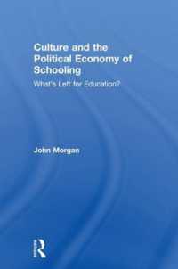 Culture and the Political Economy of Schooling : What's Left for Education?