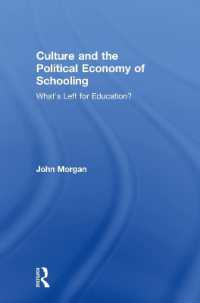 Culture and the Political Economy of Schooling : What's Left for Education?