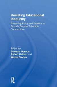 Resisting Educational Inequality : Reframing Policy and Practice in Schools Serving Vulnerable Communities