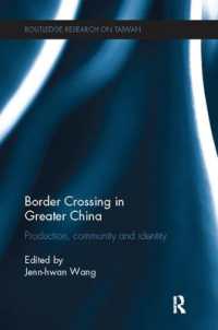 Border Crossing in Greater China : Production, Community and Identity (Routledge Research on Taiwan Series)