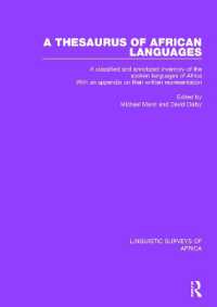 A Thesaurus of African Languages : A Classified and Annotated Inventory of the Spoken Languages of Africa with an Appendix on Their Written Representation (Linguistic Surveys of Africa)