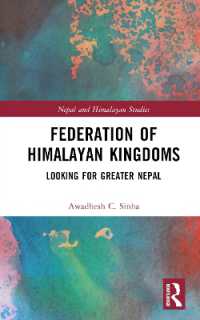 Federation of Himalayan Kingdoms : Looking for Greater Nepal (Nepal and Himalayan Studies)