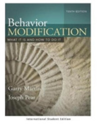 Behavior Modification: What It Is and How To Do It (International Student Edition)