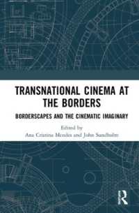Transnational Cinema at the Borders : Borderscapes and the cinematic imaginary