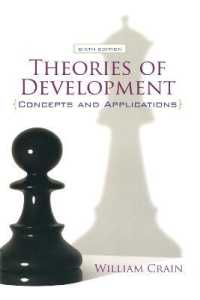 Theories of Development : Concepts and Applications (International Student Edition) （6TH）