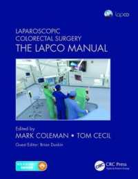 Laparoscopic Colorectal Surgery : The Lapco Manual
