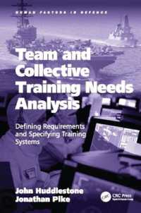 Team and Collective Training Needs Analysis : Defining Requirements and Specifying Training Systems (Human Factors in Defence)
