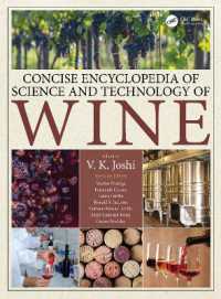 ワインの科学技術コンサイス百科事典<br>Concise Encyclopedia of Science and Technology of Wine