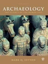 Archaeology : The Science of the Human Past