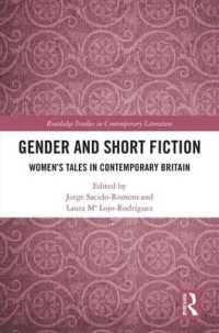 Gender and Short Fiction : Women's Tales in Contemporary Britain (Routledge Studies in Contemporary Literature)