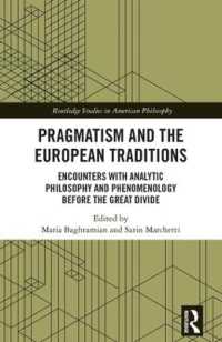 Pragmatism and the European Traditions : Encounters with Analytic Philosophy and Phenomenology before the Great Divide (Routledge Studies in American Philosophy)