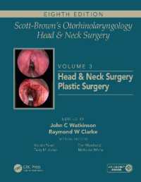 Scott-Brown's Otorhinolaryngology and Head and Neck Surgery : Volume 3: Head and Neck Surgery, Plastic Surgery （8TH）